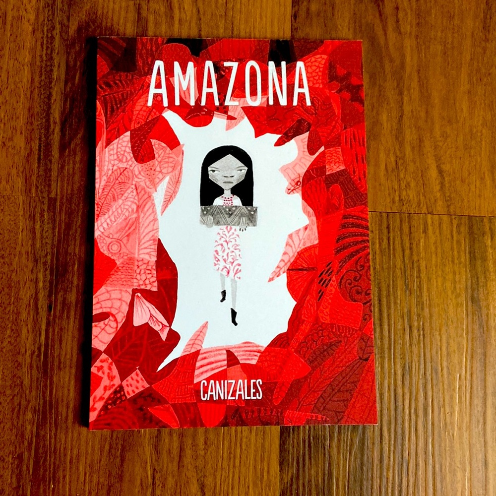Amazona! A novel written by Canizales.
